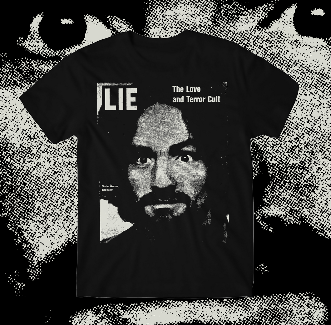 CHARLES MANSON: LIE - T-SHIRT