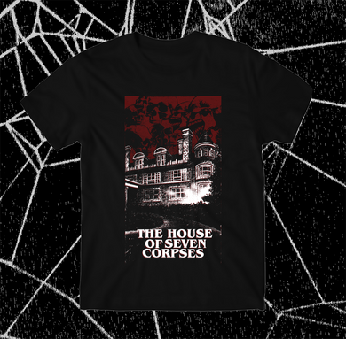 THE HOUSE OF SEVEN CORPSES (1974) - T-SHIRT