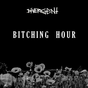 Divergent - "Bitching Hour" (Cass, Album) - Grave Shift Press LLC